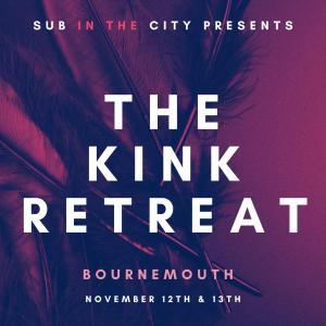 THE KINK RETREAT
