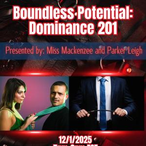 Boundless Potential: Dominance 201