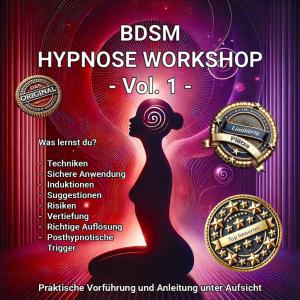 Hypno Workshop Vol.1 KinkFabrikWeekend