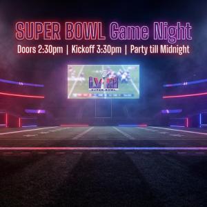 SUPER BOWL Game Night