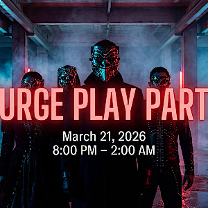 Purge Play Party